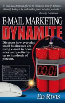 Image of E-Mail Marketing Dynamite by Ed Rivis Paperback