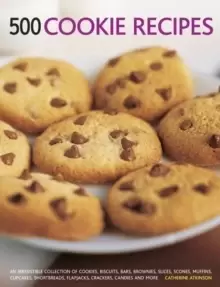 Image of 500 Cookie recipes : An Irresistible Collection of Cookies, Biscuits, Bars, Brownies,Slices, Scones, Muffins, Cupcakes, Shortbreads, Flapjacks, Cracke
