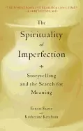 Image of spirituality of imperfection storytelling and the search for meaning