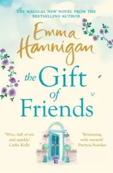 Image of The Gift of Friends : The perfect feel-good and heartwarming story to curl up with this winter
