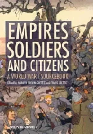 Image of empires soldiers and citizens a world war i sourcebook
