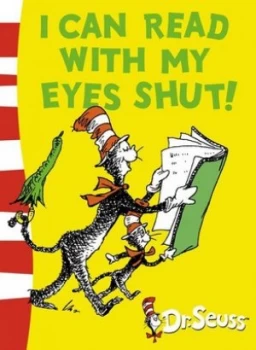 Image of I Can Read with My Eyes Shut by Dr Seuss Paperback