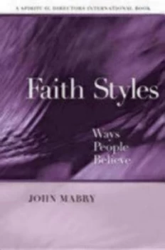 Image of Faith Styles by John R. Mabry Paperback