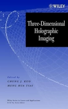 Image of Three-Dimensional Holographic Imaging by Chung J. Kuo Hardback