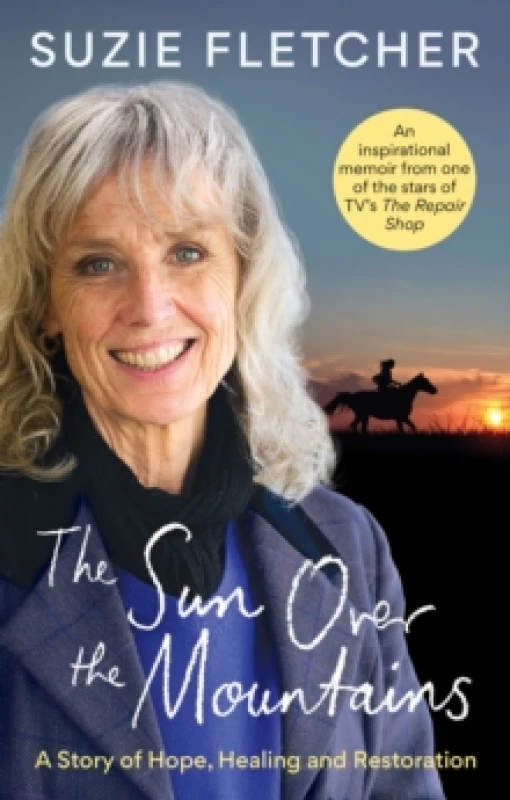 Image of The Sun Over The Mountains : A Story of Hope, Healing and Restoration Paperback / softback