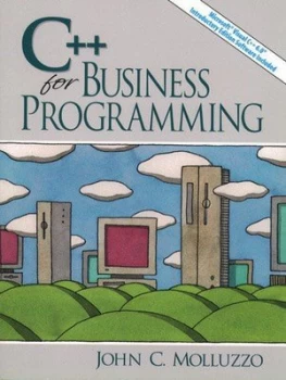 Image of C++ for Business Programming by John C. Molluzzo Paperback
