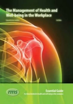 Image of The Management of Health and Well-Being in the Workplace Paperback