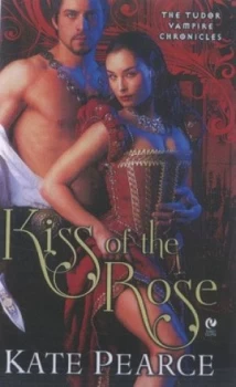 Image of Kiss of the Rose by Kate Pearce Book