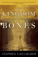 Image of kingdom of bones a novel
