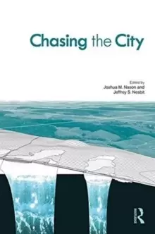 Image of Chasing the City : Models for Extra-Urban Investigations