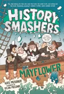 Image of History Smashers: The Mayflower