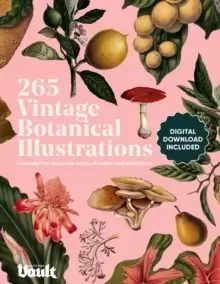 Image of Vintage Botanical Illustration : Copyright-Free Images for Artists, Designers and Plant Lovers
