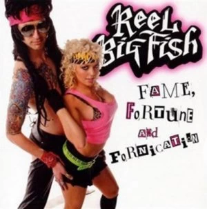 Image of Fame Fortune and Fornication by Reel Big Fish CD Album
