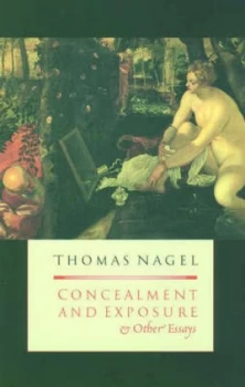 Image of Concealment and Exposure by Thomas Nagel Book