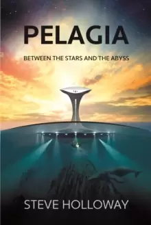 Image of Pelagia : Between the Stars and the Abyss