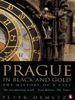 Image of Prague in Black and Gold by Peter Demetz Paperback