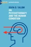Image of irvin d yalom on psychotherapy and the human condition