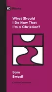 Image of what should i do now that im a christian