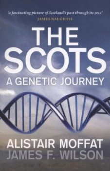 Image of The Scots by Alistair Moffat Paperback
