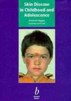 Image of Skin Disease in Childhood and Adolescence by E. M. Higgins Hardback