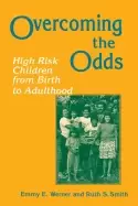Image of overcoming the odds high risk children from birth to adulthood