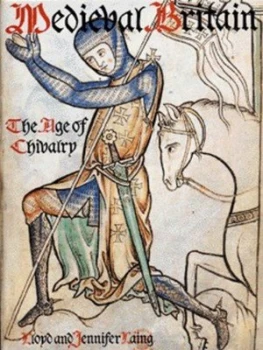Image of Medieval Britain by Lloyd Robert Laing and Jennifer Laing Hardback