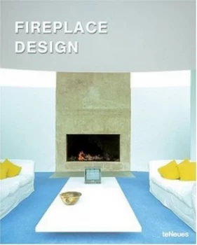 Image of Fireplace/kamin Chemine Chimenea Camino Design by Encarna Castillo and Sarah Martin Pearson Hardback