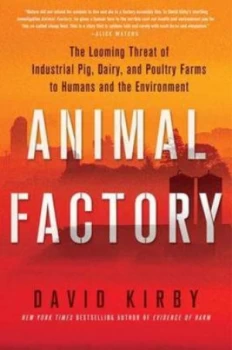 Image of Animal Factory by David Kirby Book