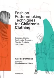 Image of Fashion Patternmaking Techniques for Childrens Clothing