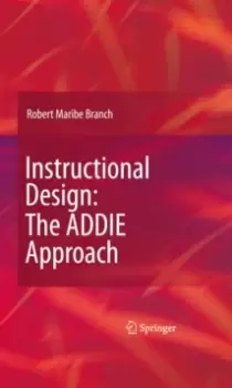 Image of Instructional Design: The ADDIE Approach