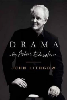 Image of Drama by John Lithgow Hardback