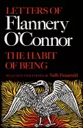 Image of habit of being letters of flannery oconnor