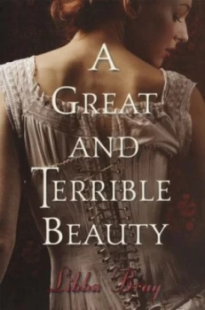 Image of A Great and Terrible Beauty by Libba Bray Hardback