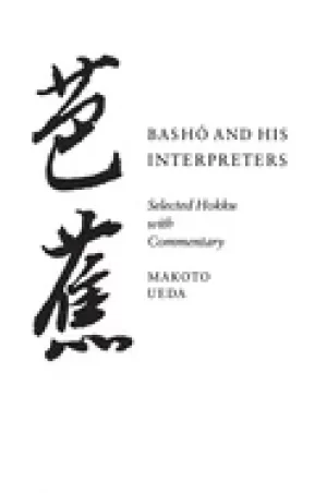 Image of basho and his interpreters selected hokku with commentary