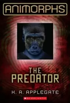 Image of Animorphs: #5 Predator by K,A Applegate