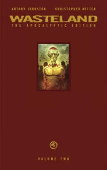 Image of Wasteland Volume 2 by Antony Johnston Hardback