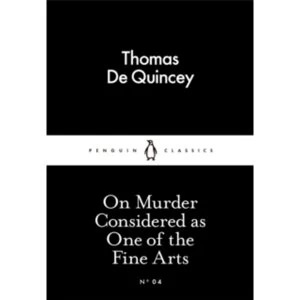 Image of On Murder Considered as One of the Fine Arts by Thomas De Quincey (Paperback, 2015)