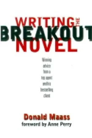 Image of writing the breakout novel insider advice for taking your fiction to the ne