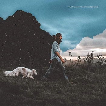 Image of Tyler Ramsey - For the Morning Vinyl