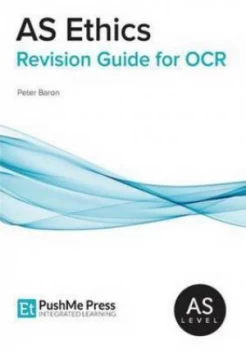 Image of As Ethics Revision Guide for Ocr by Peter Baron Paperback