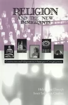 Image of Religion and the new immigrants - Helen Rose Fuchs Ebaugh - Paperback - Used