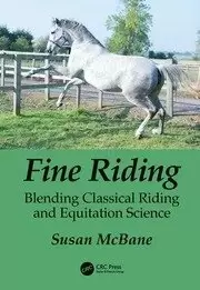 Image of Fine Riding Blending Classical Riding and Equitation Science
