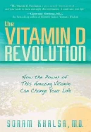 Image of vitamin d revolution how the power of this amazing vitamin can change your