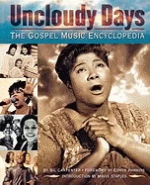 Image of uncloudy days the gospel music encyclopedia