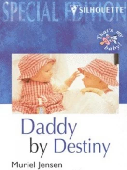 Image of Daddy by Destiny by Muriel Jensen Book