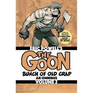 Image of The Goon: Bunch of Old Crap Volume 2 (Goon Omnibus)