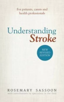 Image of Understanding Stroke by Rosemary Sassoon Paperback