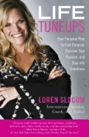 Image of life tuneups your personal plan to find balance discover your passion and s
