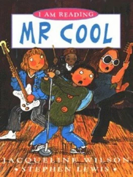 Image of Mr Cool by Jacqueline Wilson and Stephen Lewis Book
