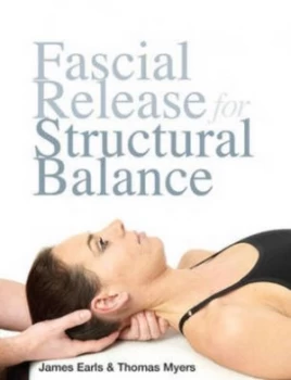 Image of Fascial Release for Structural Balance Paperback